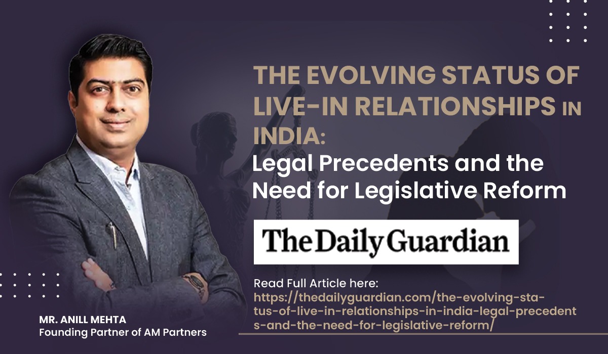 The Evolving Status of Live-in Relationships in India: Legal Precedents and the
                                        Need for Legislative Reform